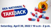 National Drug Take Back Event 4/30/22
